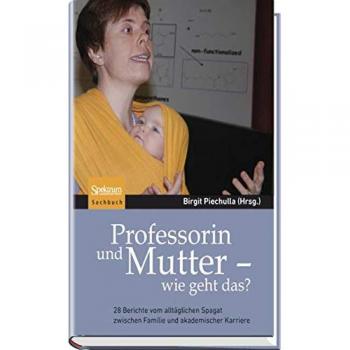 Birgit Piechulla Professorin Und Mutter