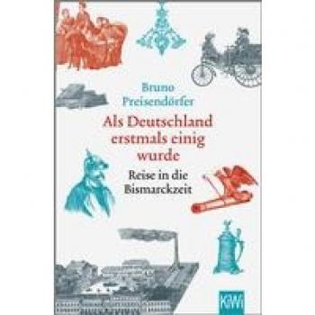 Als Deutschland erstmals einig wurde