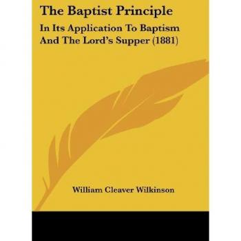 The Baptist Principle