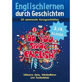 Englischlernen durch Geschichten für Kinder der 3. und 4. Klasse: 20 spannende Kurzgeschichten | Buch auf...
