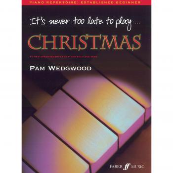 It's Never Too Late to Play Christmas Piano