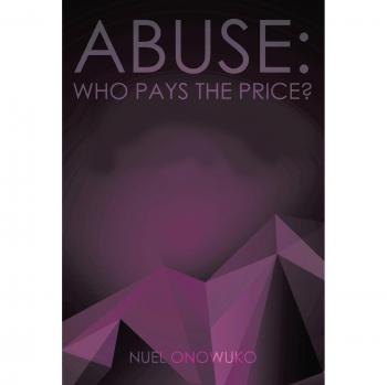 Abuse: Who Pays the Price?