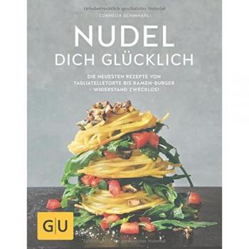 Nudel dich glücklich: Die neuesten Rezepte von Tagliatelletorte bis Ramen-Burger – Widerstand zwecklos!
