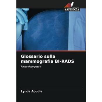 Glossario sulla mammografia BI-RADS