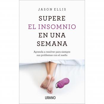 SUPERA EL INSOMNIO EN UNA SEMANA