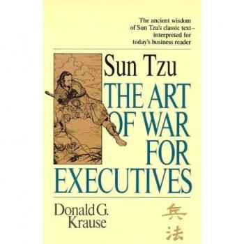 Sun Tzu The Art of War for Executives