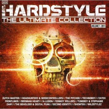 Hardstyle: The Ultimate Collection 2011, Vol. 1