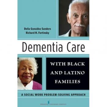 Springer Publishing Co. Dementia Care With Black and Latino Families