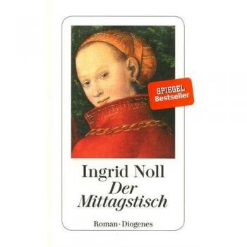 Der Mittagstisch von Ingrid Noll