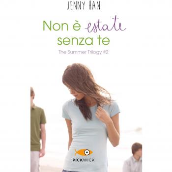 Non è estate senza te. The summer trilogy
