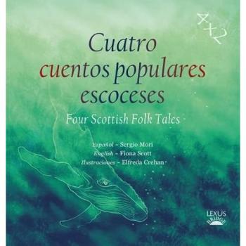 Cuatro cuentos populares escoceses : Four Scottish Folk Tales