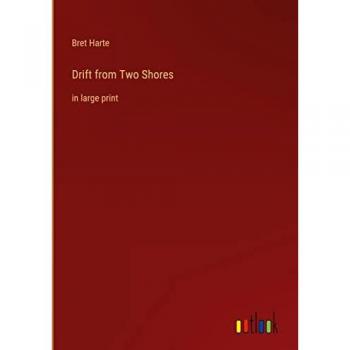 Drift from Two Shores: in large print