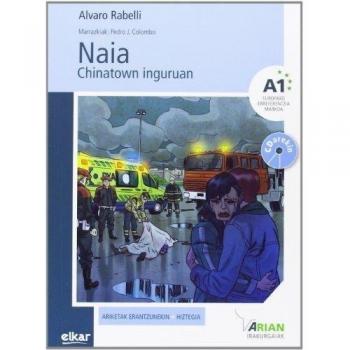 Naia Chinatown inguruan (+CDa) (Tapa blanda).