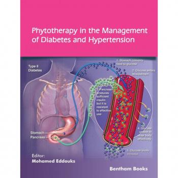 Vitalsource Technologies, Inc. Phytotherapy in the Management of Diabetes and Hypertension: Volume 4