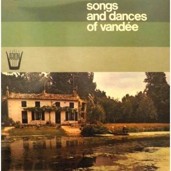 Song and Dances of Vandée