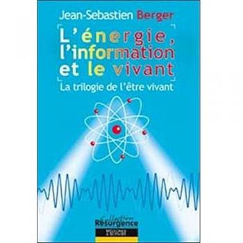 Énergie. l'information et le vivant