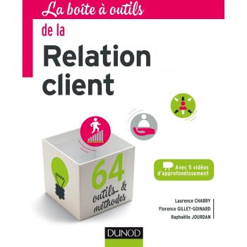 La Boîte à outils de la relation client