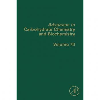 Advances in Carbohydrate Chemistry and Biochemistry