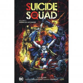 Tempo di uccidere. Suicide Squad