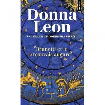 Brunetti et le mauvais augure: Une enquête du commissaire Brunetti