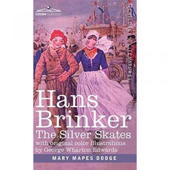 Hans Brinker: The Silver Skates