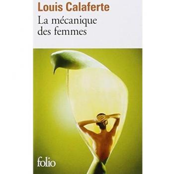 La Mécanique des femmes (Folio)