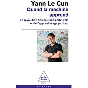 Quand la machine apprend : la révolution des neurones artificiels et de l'apprentissage profond