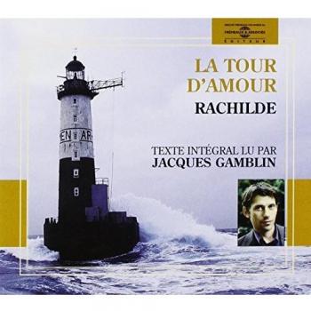 La tour d'amour par jacques gamblin