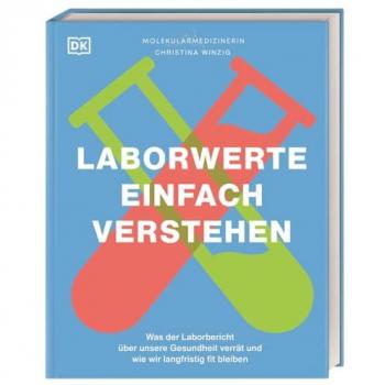 Laborwerte einfach verstehen
