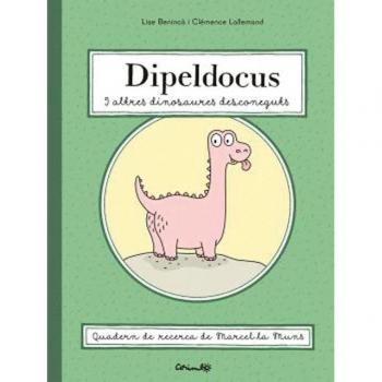 DIPELDOCUS Y ALTRES DINOSAURES DESCONEGUTS.