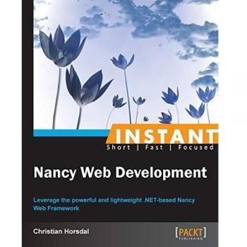 Instant Nancy Web Development (English Edition)