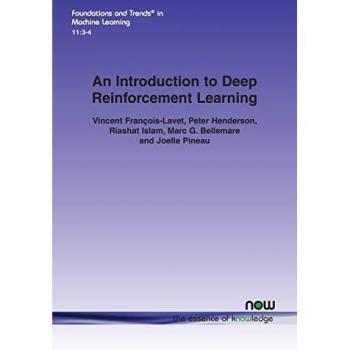 An Introduction to Deep Reinforcement Learning (Foundations and Trends(r) in Machine Learning)