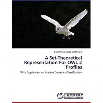 Santamaria, D: Set-Theoretical Representation For OWL 2 Prof