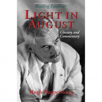 Light in August (Reading Faulkner)