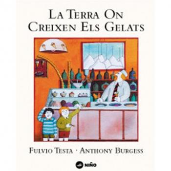 La terra on creixen els gelats (Tapa dura).