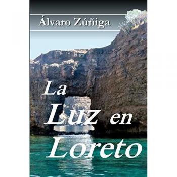 La Luz en Loreto