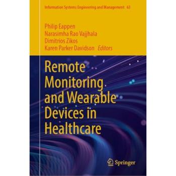 Remote Monitoring and Wearable Devices in Healthcare