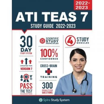 Spire Study System: ATI TEAS 7 Study Guide