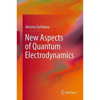 New Aspects of Quantum Electrodynamics