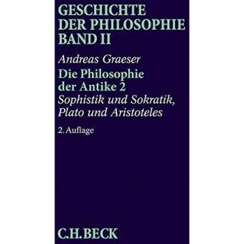 Die Philosophie der Antike 2