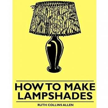How to Make Lampshades