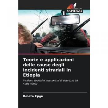 Teorie e applicazioni delle cause degli incidenti stradali in Etiopia