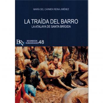 La traida del barro. La atalaya de santa