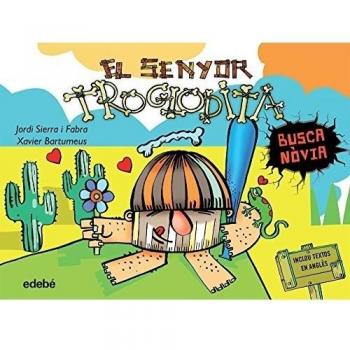 El senyor troglodita busca novia