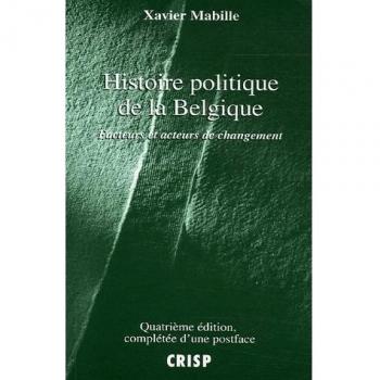 Histoire politique de la Belgique : Facteurs et acteurs de changement