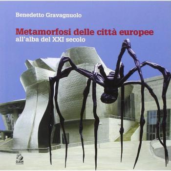 Metamorfosi delle città europee. All'alba del XXI secolo