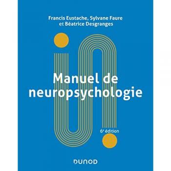 Francis Eustache Manuel De Neuropsychologie