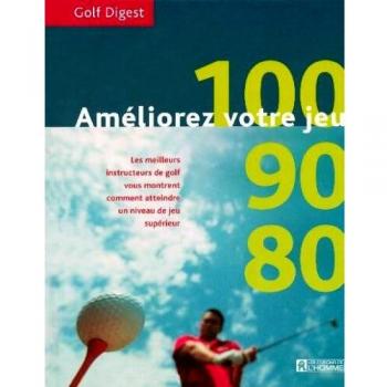 Ameliorez votre jeu 100 90 80
