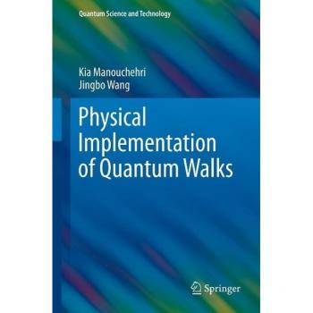 Vitalsource Technologies, Inc. Physical Implementation Of Quantum Walks