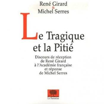 Le Tragique et la Pitié